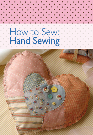 Cover image: How to Sew - Hand Sewing 9780715338926