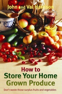 Cover image: How to Store Your Home Grown Produce