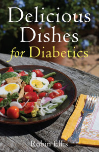Cover image: Delicious Dishes for Diabetics 9780716023333