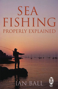 Cover image: Sea Fishing Properly Explained 9780716022015