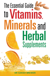 Cover image: The Essential Guide to Vitamins, Minerals and Herbal Supplements 9780716022169