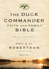 Cover image: NKJV, Duck Commander Faith and Family Bible 9780718016401