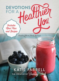 Cover image: Devotions for a Healthier You 9781400324347