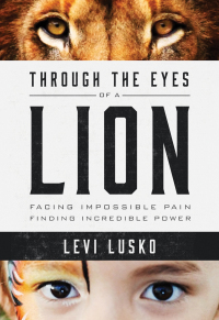Cover image: Through the Eyes of a Lion 9780718032142
