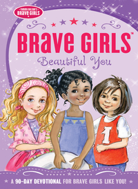 صورة الغلاف: Brave Girls: Beautiful You 9780718030582