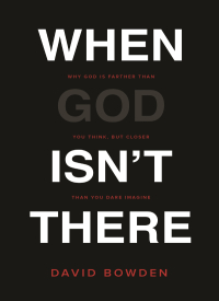 Cover image: When God Isn't There 9780718077631