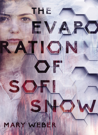 Cover image: The Evaporation of Sofi Snow 1st edition 9780785289227