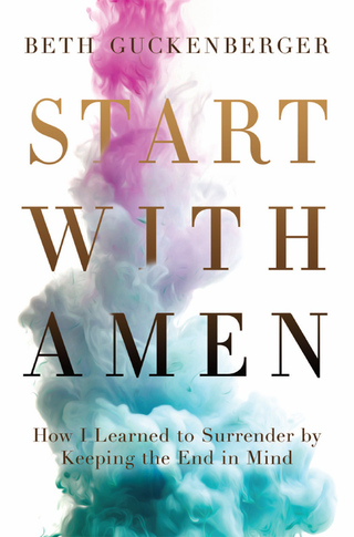 Cover image: Start with Amen 9780718079017