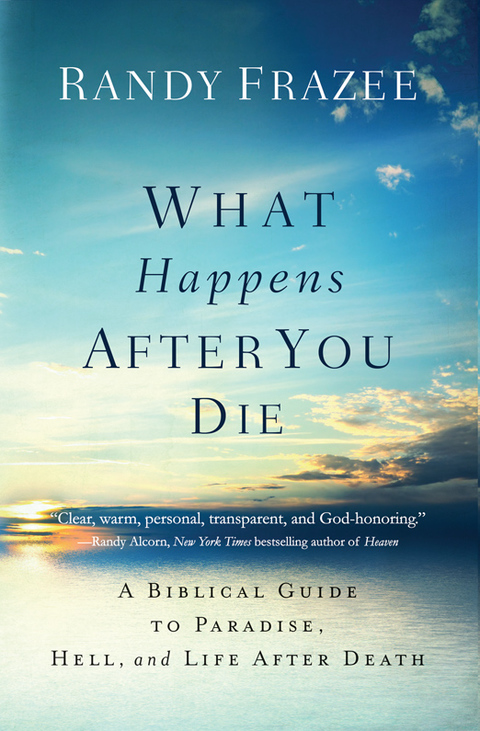 What Happens After You Die : A Biblical Guide to Paradise, Hell, and Life After Death - FULL INSTANT DOWNLOAD | PDF DOCX EPUB