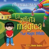 Cover image: The Magic Pinata/Piñata mágica 9780718087685