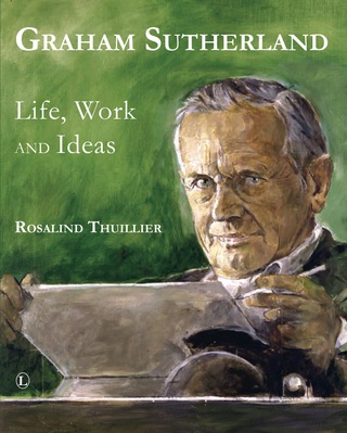 Imagen de portada: Graham Sutherland: Life, Work and Ideas 9780718893408