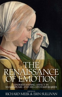 Imagen de portada: The Renaissance of emotion 1st edition 9780719090783