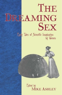 Cover image: The Dreaming Sex 9780720613544