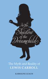Cover image: In the Shadow of the Dreamchild 1st edition 9780720618594