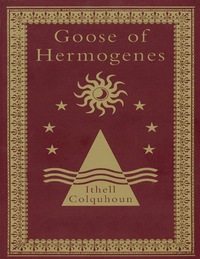 Cover image: Goose of Hermogenes 1st edition 9780720611779