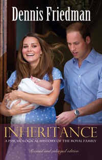 Cover image: Inheritance: A Psychological History of the Royal Family 1st edition 9780720615944