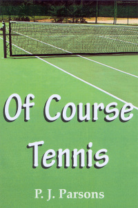 Titelbild: Of Course Tennis 1st edition 9780722345139