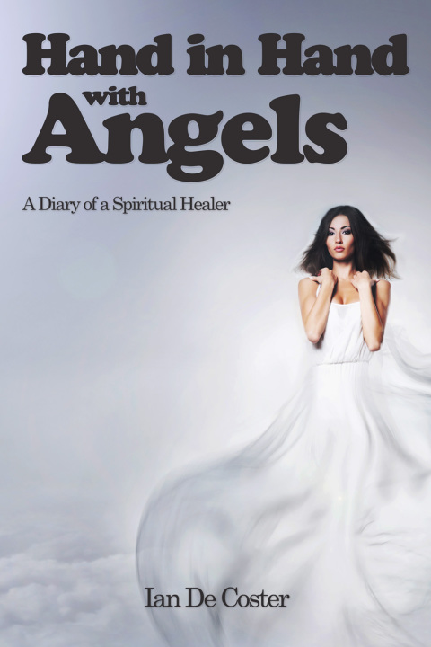 Hand In Hand With Angels, 1st Edition - FULL INSTANT DOWNLOAD | PDF DOCX EPUB