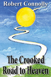 Cover image: The Crooked Road to Heaven 1st edition 9780722347645