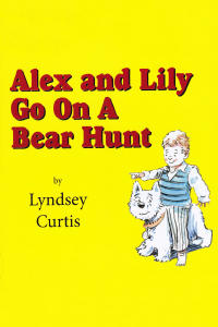 Cover image: Alex and Lily Go On a Bear Hunt 1st edition 9780722345627