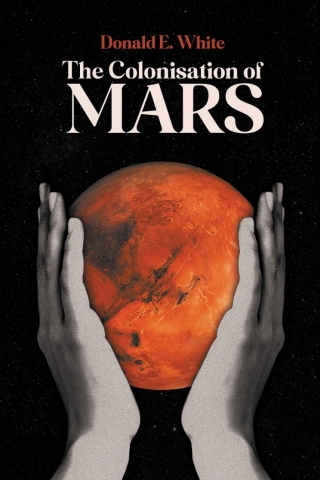 Imagen de portada: The Colonisation of Mars 1st edition 9780722353370