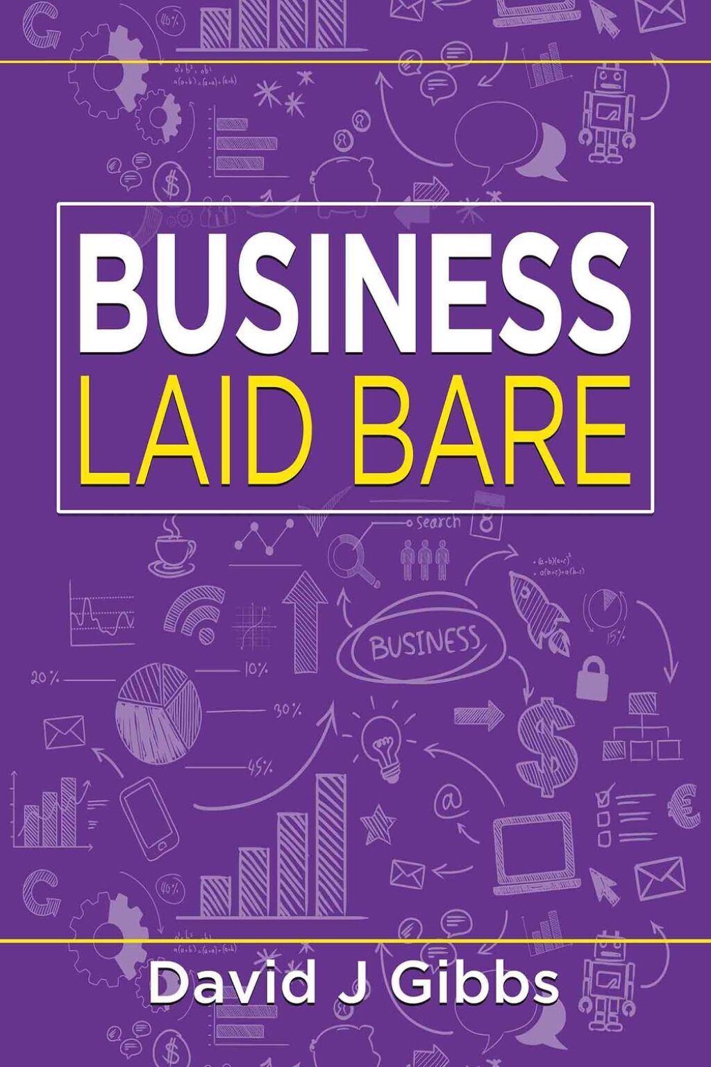 Business Laid Bare 2nd Edition