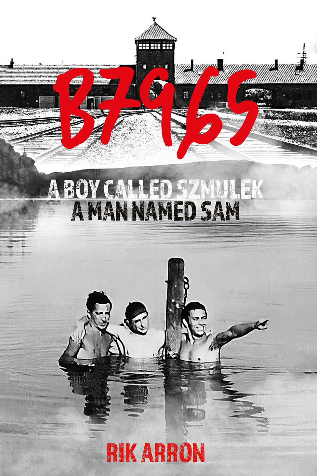 B7965 – A Boy Named Szmulek, A Man Named Sam 1st Edition