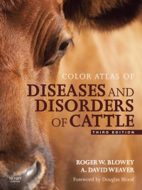 Imagen de portada: Color Atlas of Diseases and Disorders of Cattle 3rd edition 9780723436027