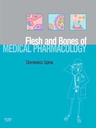 Titelbild: The Flesh and Bones of Medical Pharmacology 9780723433538