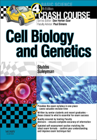 Cover image: Crash Course Cell Biology and Genetics Updated Edition 4th edition 9780723438762