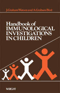 صورة الغلاف: Handbook of Immunological Investigations in Children: Handbooks of Investigation in Children 9780723609735