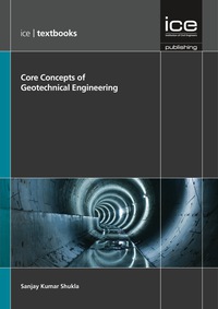 Cover image: Core Concepts of Geotechnical Engineering 1st edition 9780727758590