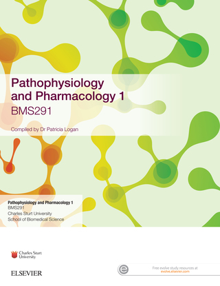 Cover image: Pathophysiology and Pharmacology 1 BMS291: Custom Edition for Charles Sturt University 1st edition 9780729554633