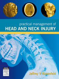 Omslagafbeelding: Practical Management of Head and Neck Injury 1st edition 9780729539562