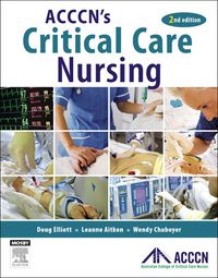 Imagen de portada: ACCCN's Critical Care Nursing 2nd edition 9780729540681
