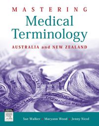 Cover image: Mastering Medical Terminology 1st edition 9780729541114
