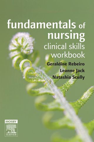 Cover image: Fundamentals of Nursing: Clinical Skills Workbook 1st edition 9780729541398