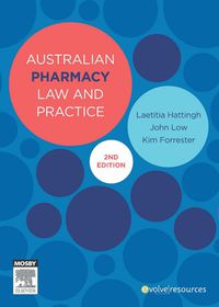Cover image: Australian Pharmacy Law and Practice 2nd edition 9780729541435