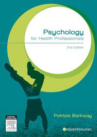 表紙画像: Psychology for Health Professionals 2nd edition 9780729541565