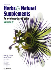 Cover image: Herbs and Natural Supplements:  An evidence-based guide Volume 2 4th edition 9780729541725