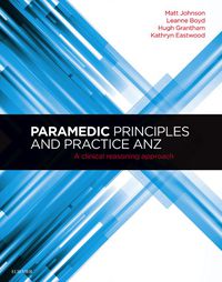 صورة الغلاف: Paramedic Principles and Practice ANZ 1st edition 9780729541275