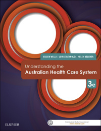 Cover image: Understanding the Australian Health Care System 3rd edition 9780729542326