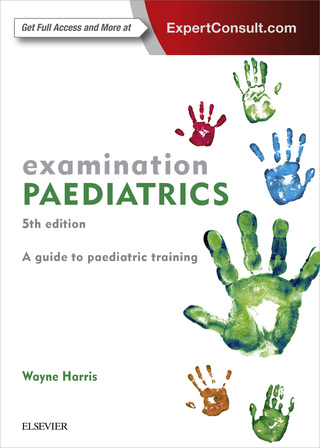 Cover image: Examination Paediatrics 5th edition 9780729542517