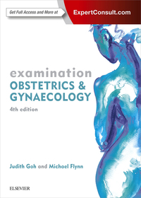 Cover image: Examination Obstetrics & Gynaecology 4th edition 9780729542524