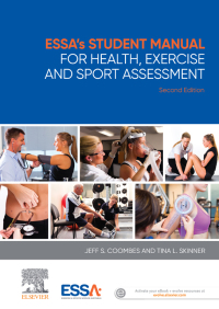 صورة الغلاف: ESSA’s Student Manual for Health, Exercise and Sport Assessment 2nd edition 9780729542692