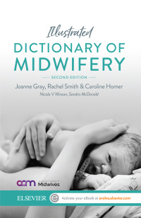 Omslagafbeelding: Illustrated Dictionary of Midwifery - Australian/New Zealand Version 2nd edition 9780729542784