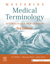 Cover image: Mastering Medical Terminology 3rd edition 9780729543330