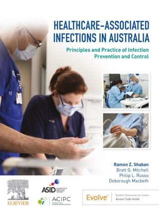 Cover image: Healthcare-Associated Infections in Australia 1st edition 9780729543644