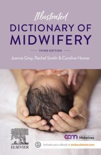 Omslagafbeelding: Illustrated Dictionary of Midwifery - Australian/New Zealand Version 3rd edition 9780729543996