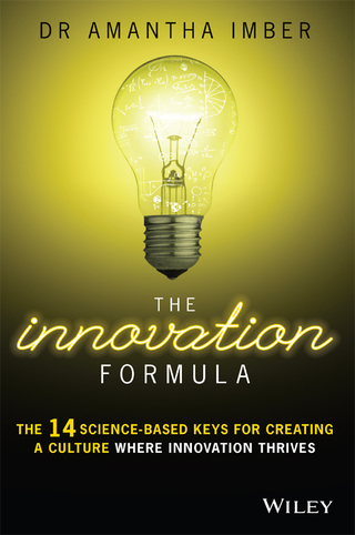 Cover image: The Innovation Formula: The 14 Science-Based Keys for Creating a Culture Where Innovation Thrives 1st edition 9780730326663